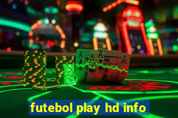 futebol play hd info