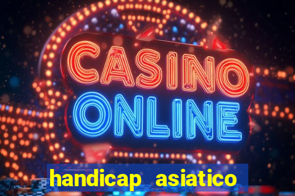 handicap asiatico 0.0 -0.5 bet365