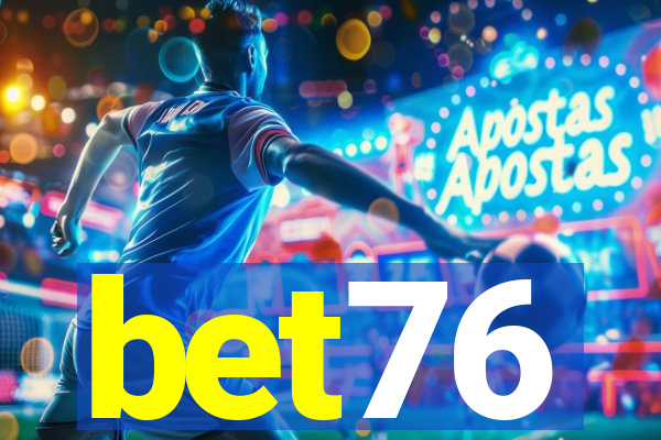 bet76