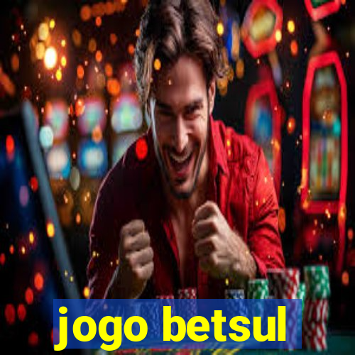 jogo betsul