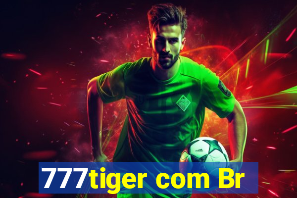 777tiger com Br