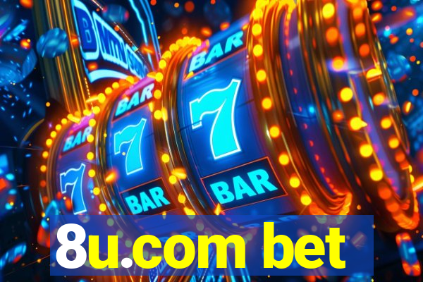 8u.com bet