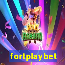 fortplaybet