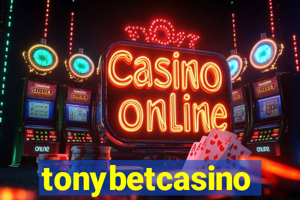 tonybetcasino