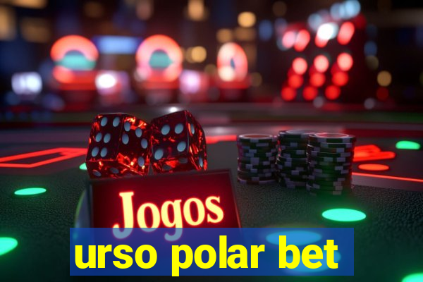 urso polar bet