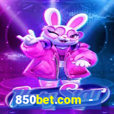 850bet.com - caça-níqueis online cassino