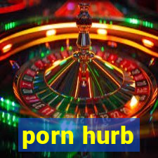 porn hurb