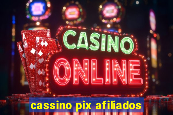 cassino pix afiliados