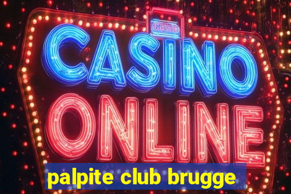 palpite club brugge