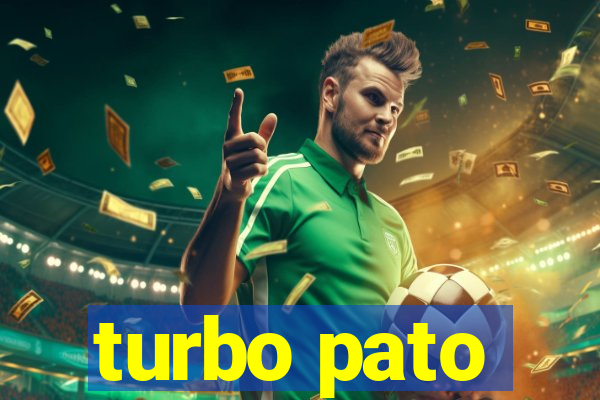 turbo pato