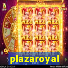 plazaroyal