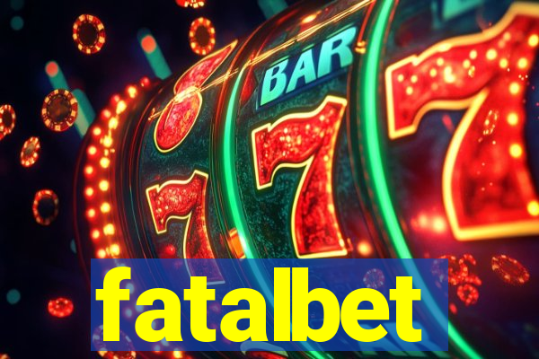 fatalbet