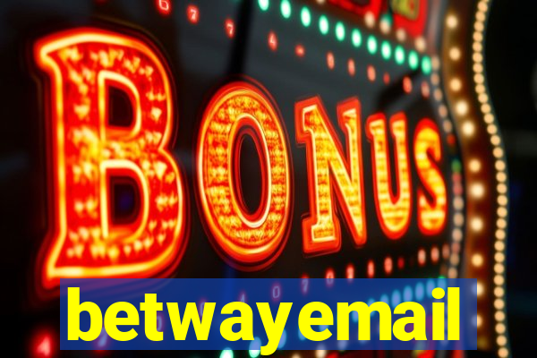 betwayemail