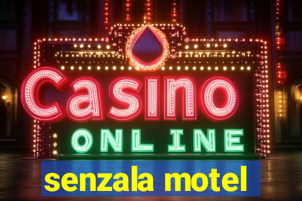 senzala motel