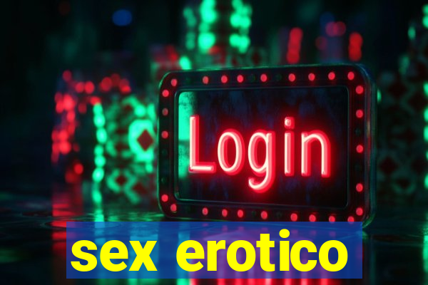 sex erotico