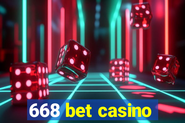 668 bet casino