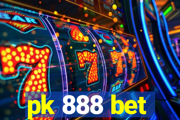 pk 888 bet