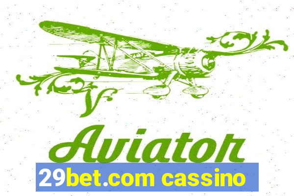 29bet.com cassino