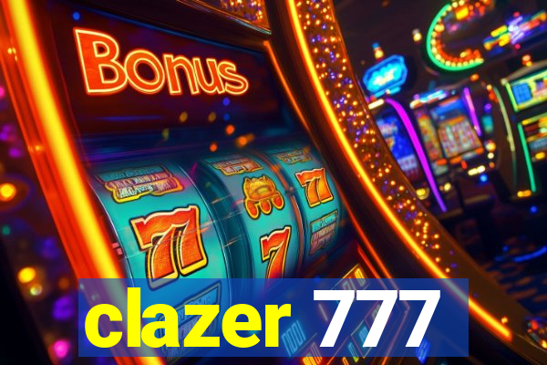 clazer 777