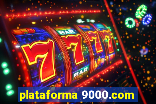 plataforma 9000.com