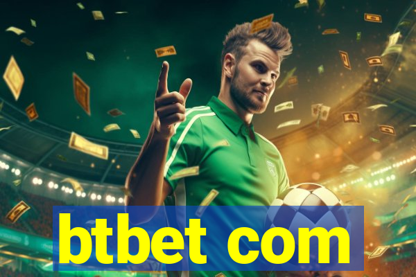 btbet com