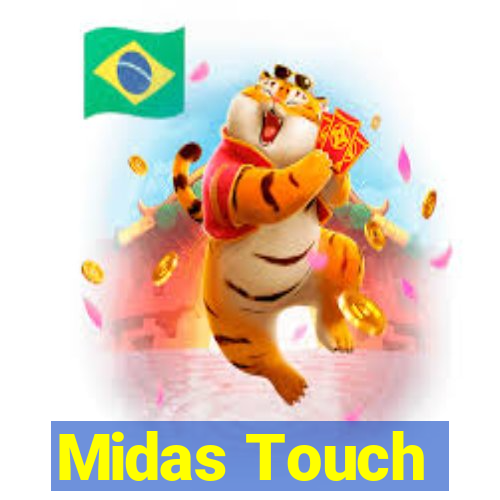 Midas Touch