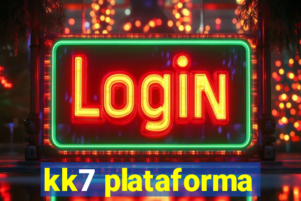 kk7 plataforma