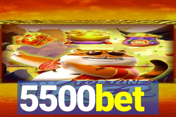 5500bet