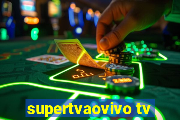 supertvaovivo tv