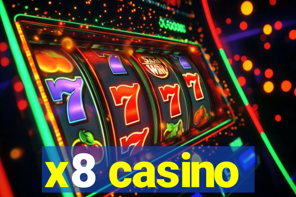 x8 casino