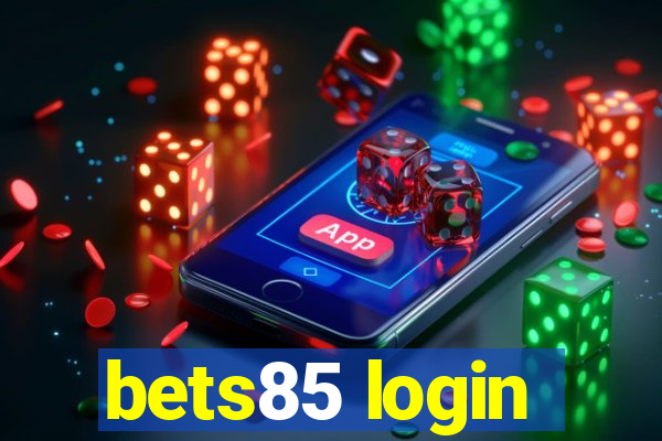 bets85 login