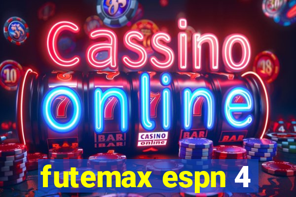 futemax espn 4