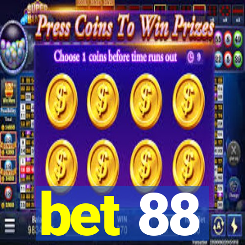 bet 88