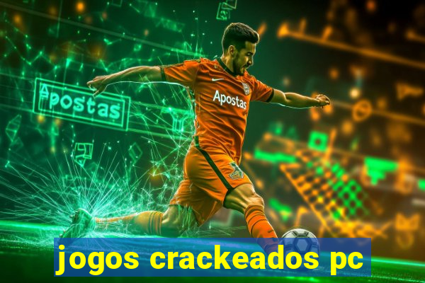 jogos crackeados pc