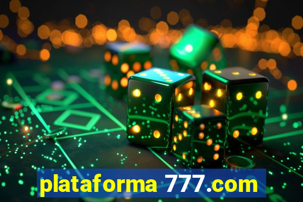 plataforma 777.com