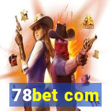 78bet com