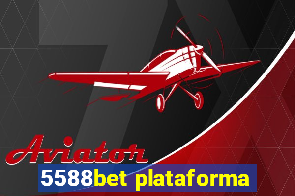 5588bet plataforma