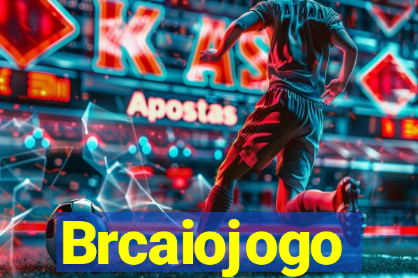 Brcaiojogo