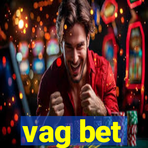 vag bet