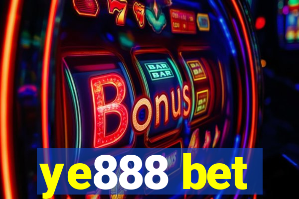 ye888 bet