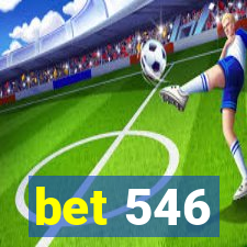 bet 546