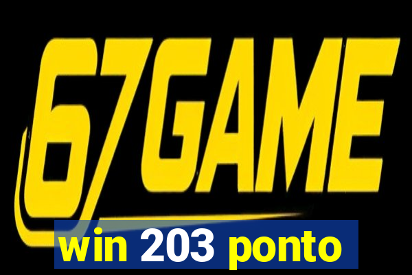 win 203 ponto