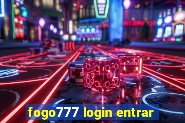 fogo777 login entrar