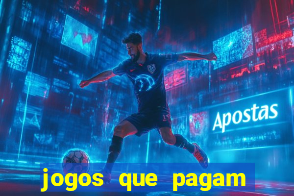 jogos que pagam dinheiro de verdade no pix