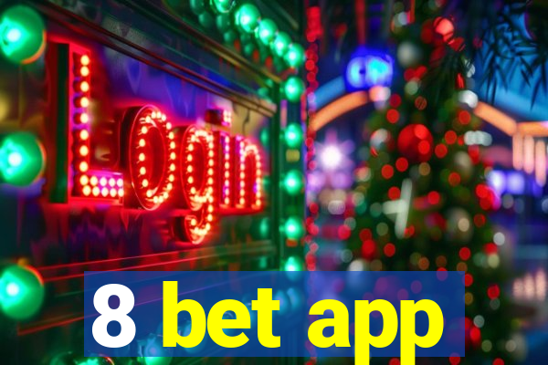 8 bet app