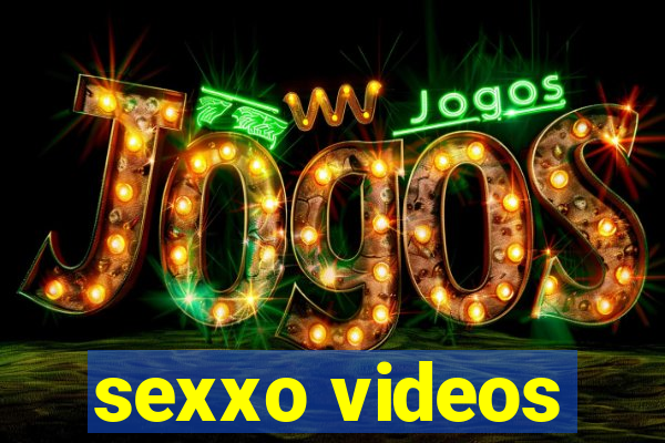 sexxo videos