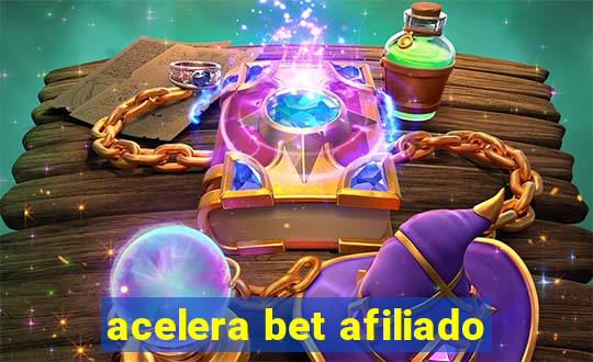 acelera bet afiliado