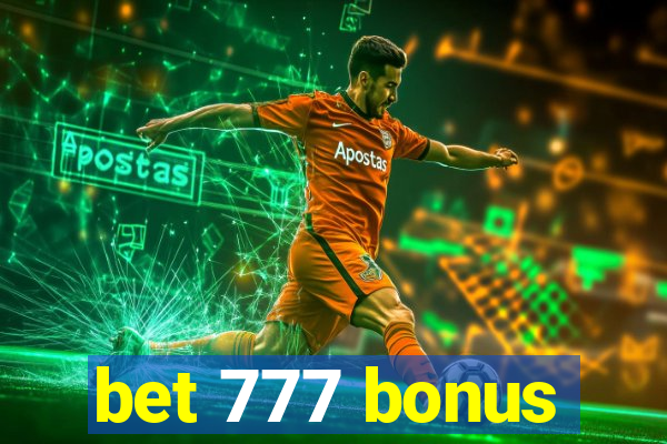 bet 777 bonus