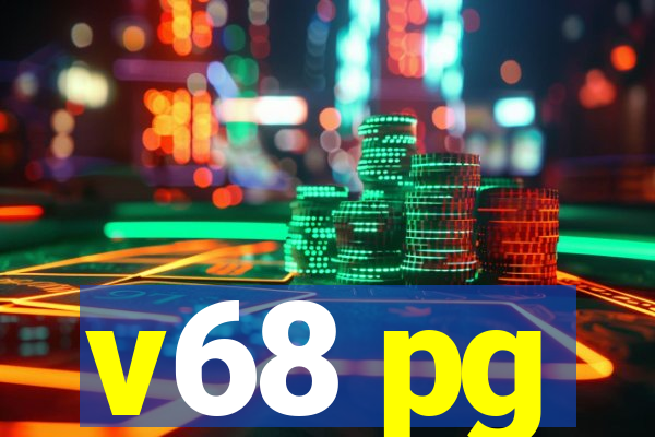 v68 pg