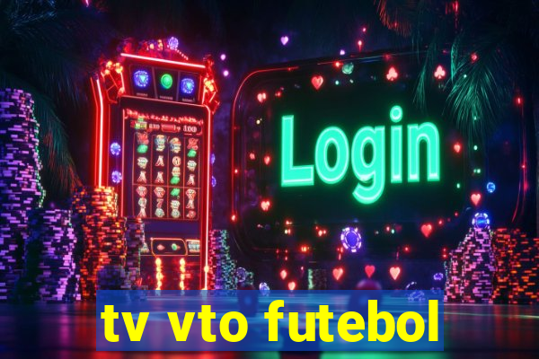 tv vto futebol